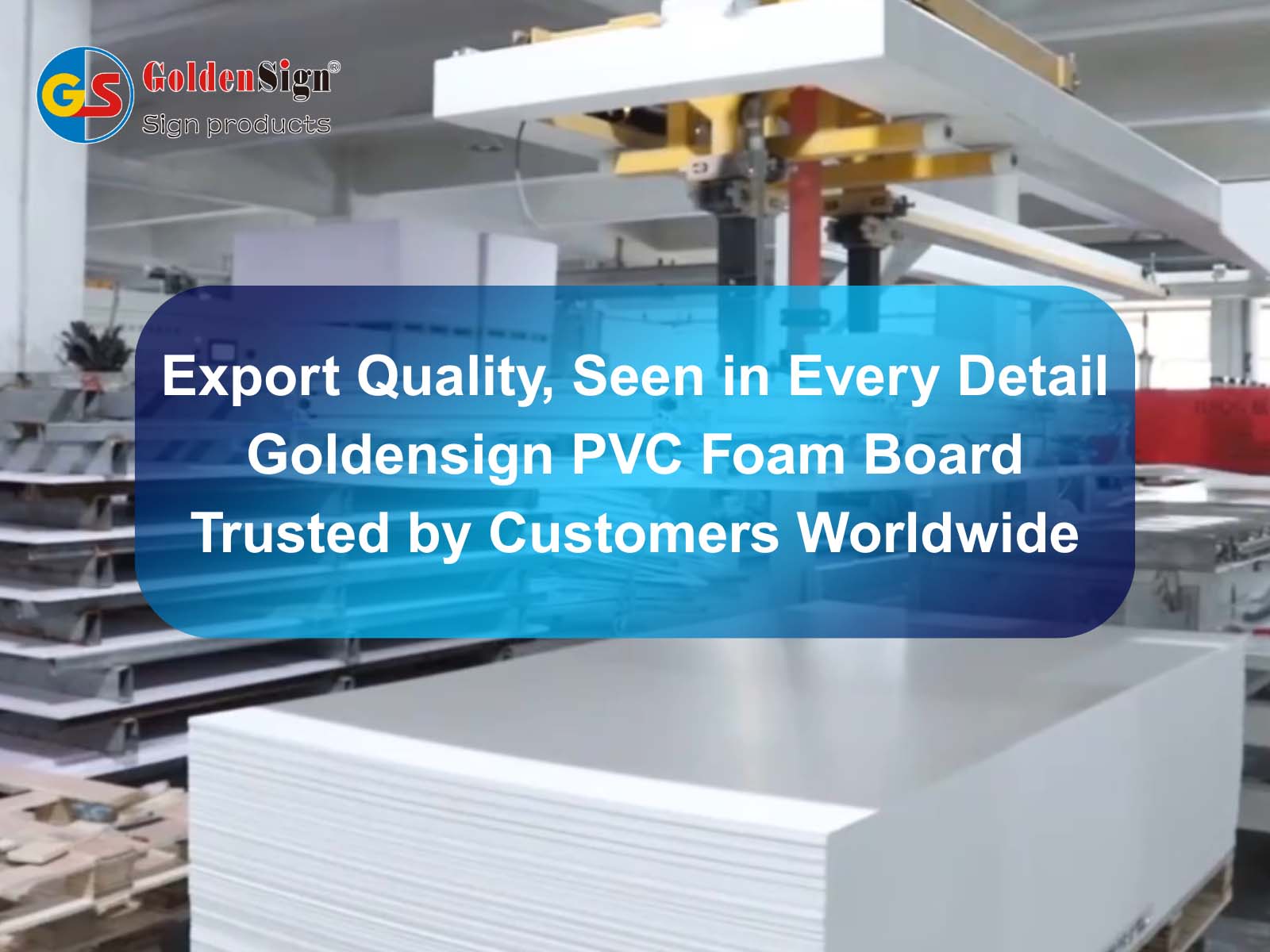 Calidad de exportación, que se ve en cada detalle: tablero de espuma de PVC de Goldensign